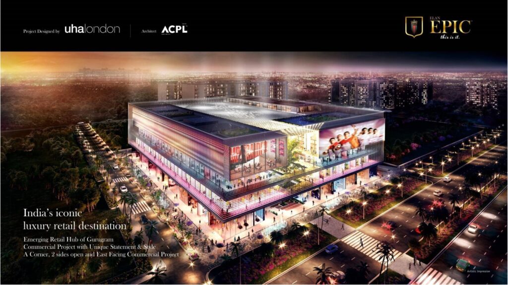 Elan Epic - Gurgaon Estate.In